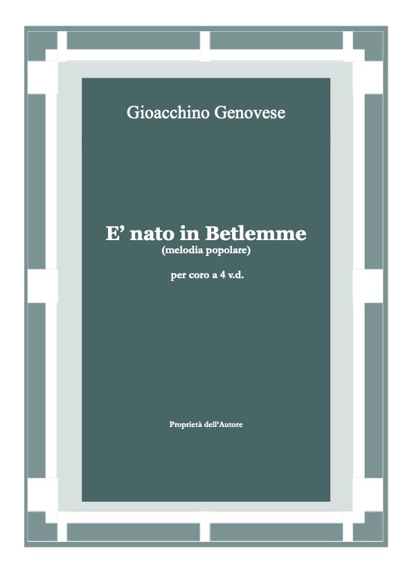 E nato in betlemme
