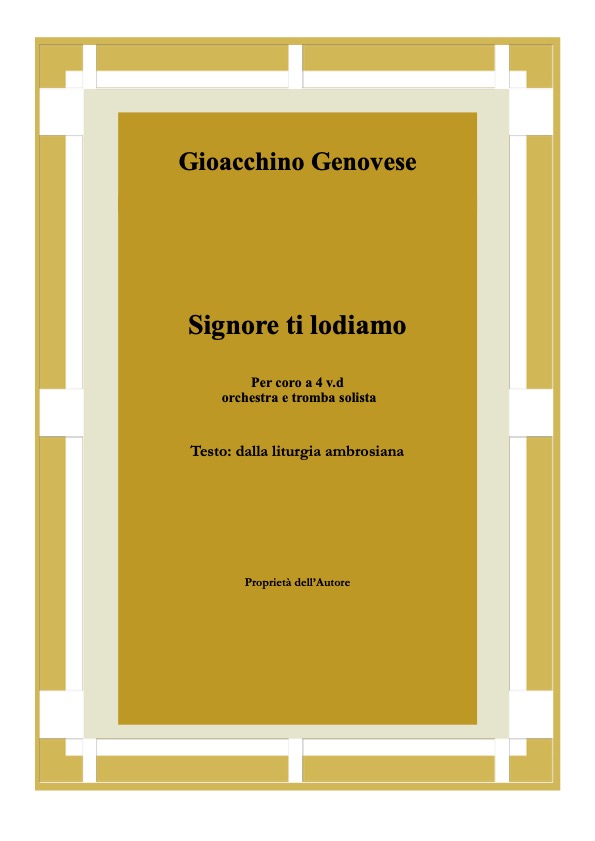 signore ti lodiamoorch
